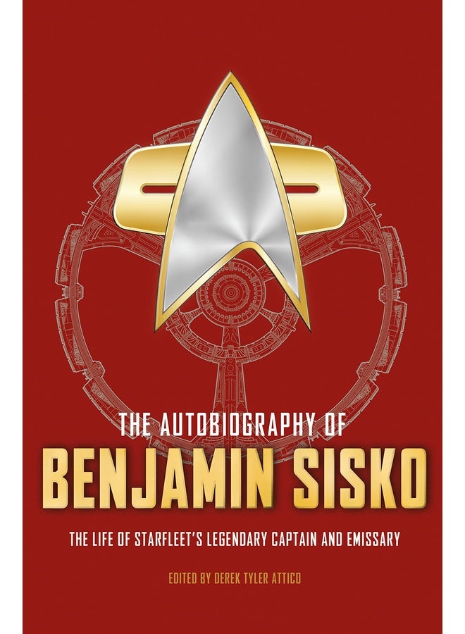 The Autobiography of Benjamin Sisko (Star Trek Autobiographies)